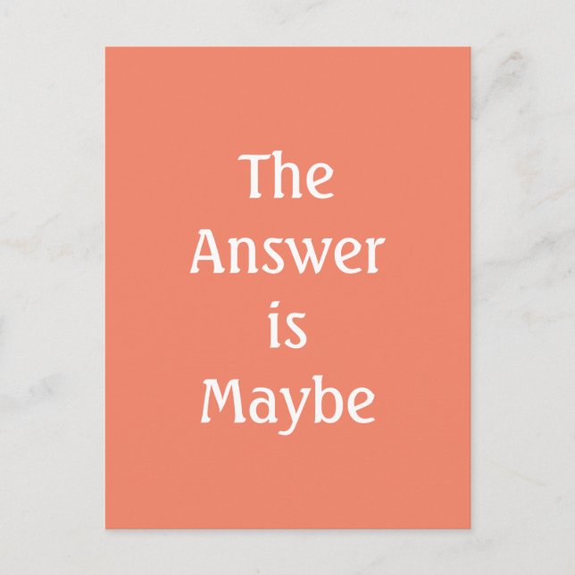 The Answer is Maybe Amber Typography Postcard (Front)