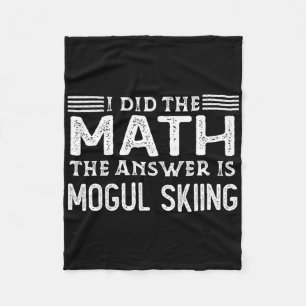 The Answer Is Mogul Skiing Funny Math Teacher Stud Fleece Blanket