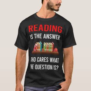 The Answer Reading Book Books T-Shirt