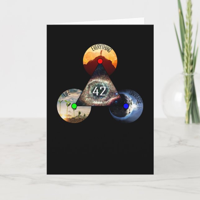 The Answer To Everything Is 42! Card (Front)