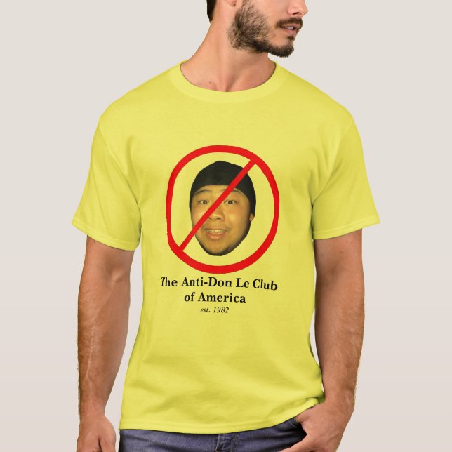 The Anti-Don Le Club Shirt (Front)
