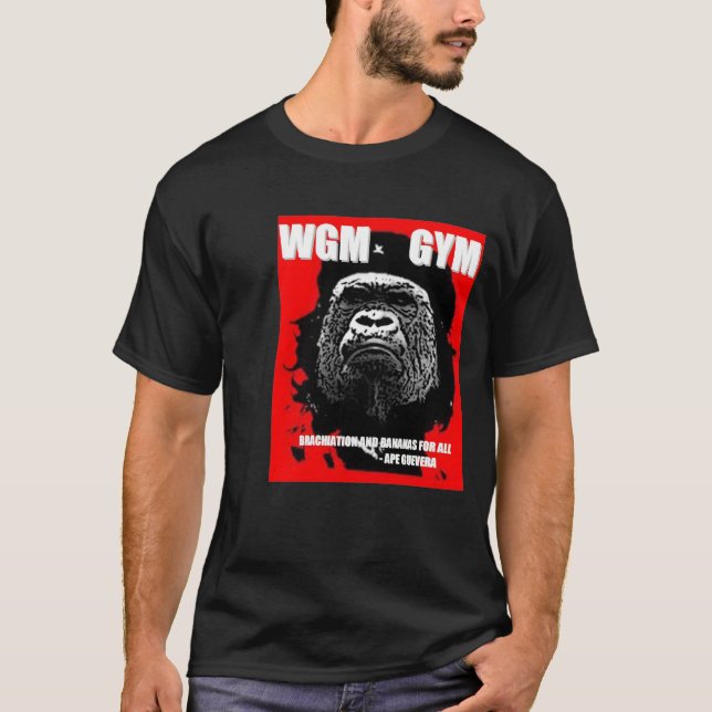 The Ape Guevara WGM GYM shirt (Front)