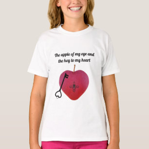 The apple of my eye and the key to my heart T-Shirt