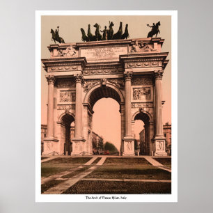 The Arch of Peace, Milan, Italy Poster