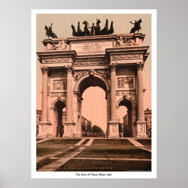 The Arch of Peace, Milan, Italy Poster (Front)