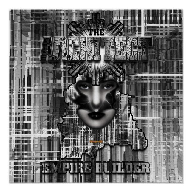 The Architect_Empire Builder Abstract Digital Art Poster (Front)
