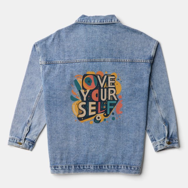 The Art of Loving Yourself" Denim Jacket (Back)