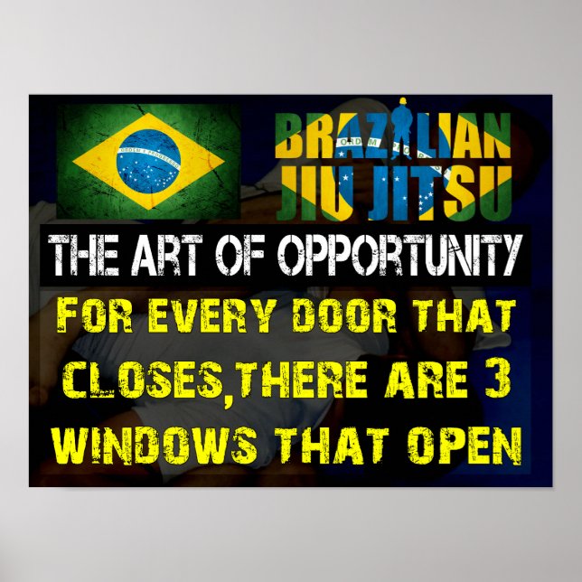 "The Art of Opportunity" Brazilian Jiu Jitsu Print (Front)