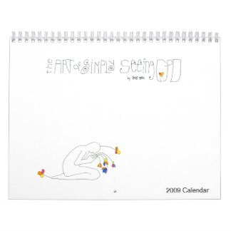 The Art of Simply Seeing God - 2009 Calendar