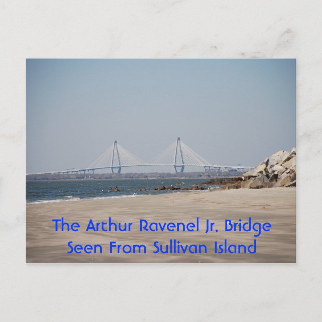The Arthur Ravenel Jr. Bridge Postcard (Front)