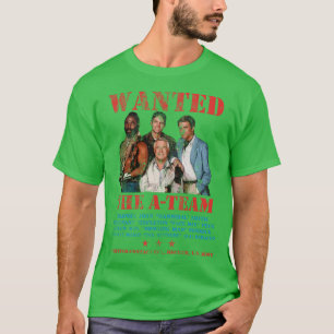The ATeam Wanted Poster T-Shirt
