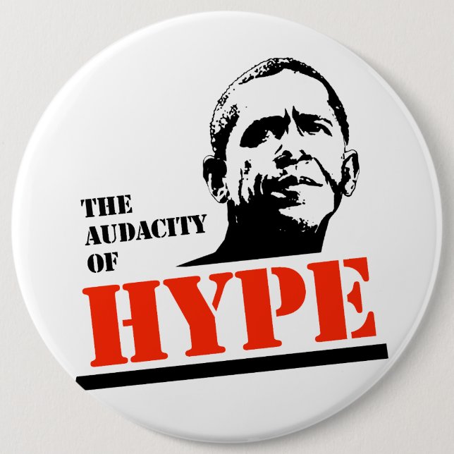 THE AUDACITY OF HYPE 6 CM ROUND BADGE (Front)