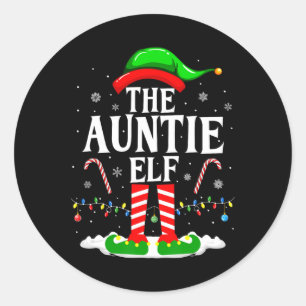 The Auntie Elf Funny Xmas Elf Matching Family Chri Classic Round Sticker
