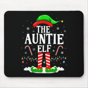 The Auntie Elf Funny Xmas Elf Matching Family Chri Mouse Pad