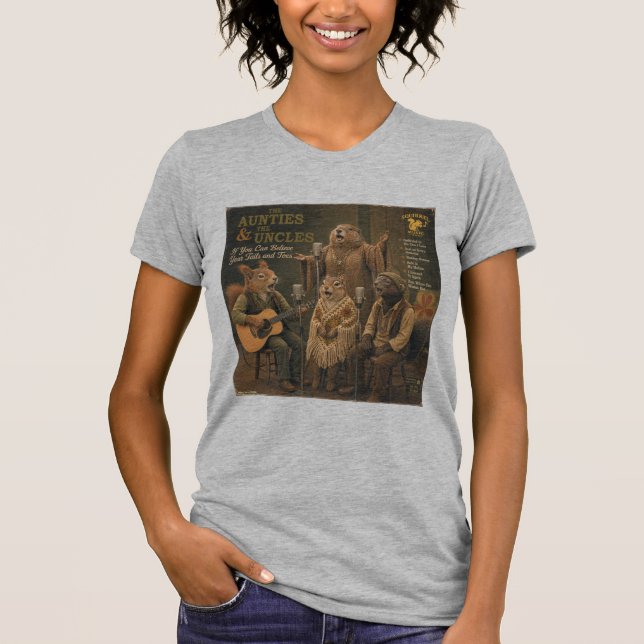 The Aunties & the Uncles: a Parody T-Shirt (Front)