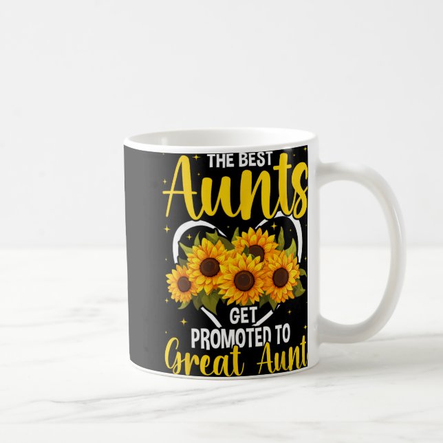 The Aunts Get Promoted To Great Aunt New Great Aun Coffee Mug (Right)