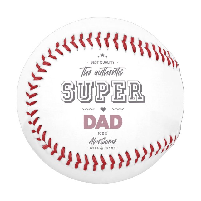 The authentic super dad baseball (Front Left)