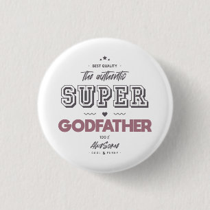The authentic super godfather 3 cm round badge