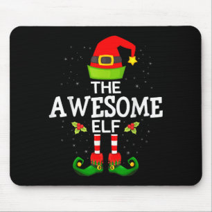 The Awesome Elf Christmas Family Matching Pajama  Mouse Pad