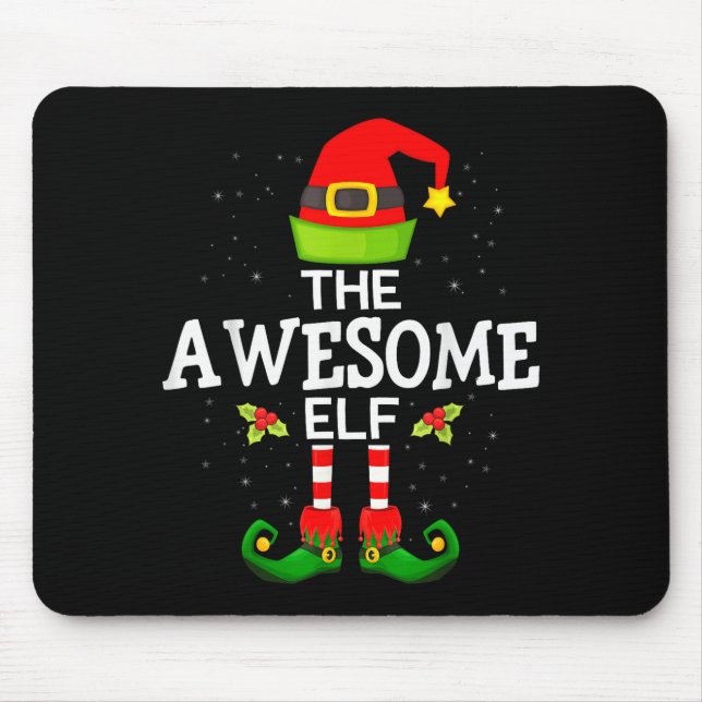 The Awesome Elf Christmas Family Matching Pajama  Mouse Pad (Front)