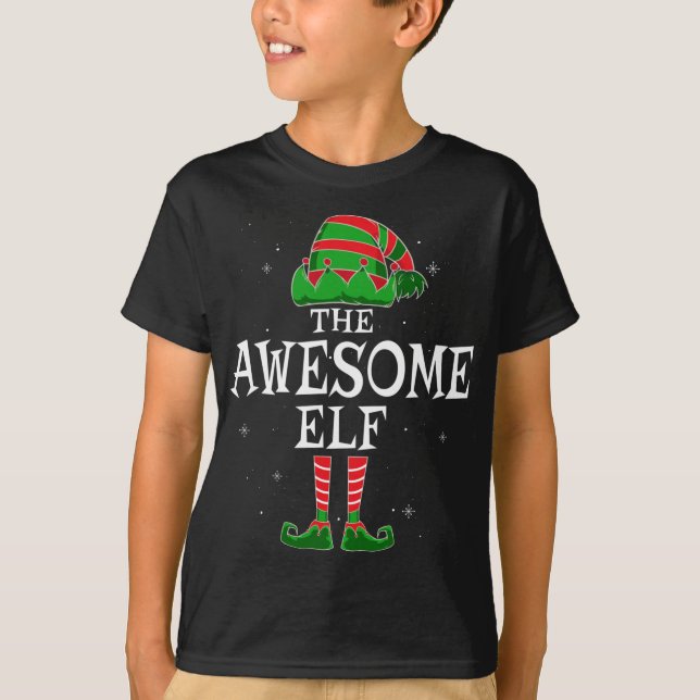 The Awesome Elf Matching Family Christmas Funny T-Shirt (Front)