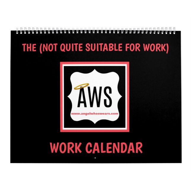 The AWS Not Quite Suitable For Work Calendar (Cover)
