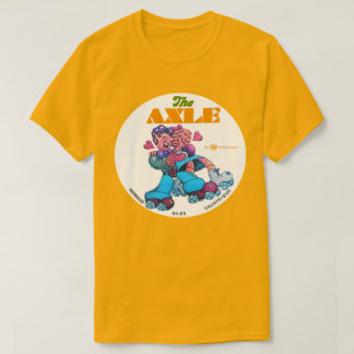The Axle Roller Skating Rinks of Illinois. T-Shirt