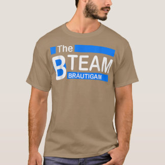 The B Team Groom Crew Stag Night T-Shirt