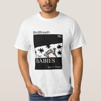 The Babies T-Shirt
