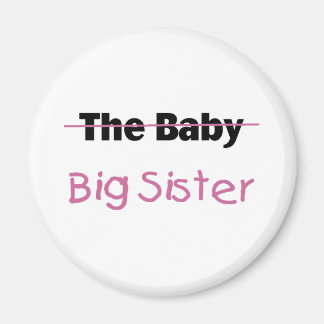 The Baby Big Sister Magnet
