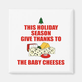 The Baby Cheeses Magnet