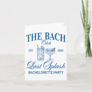 The Bach Club 2025 Last Splash Beach Bachelorette  Card