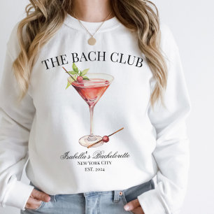 The Bach Club Matching Bachelorette Cocktail Sweatshirt