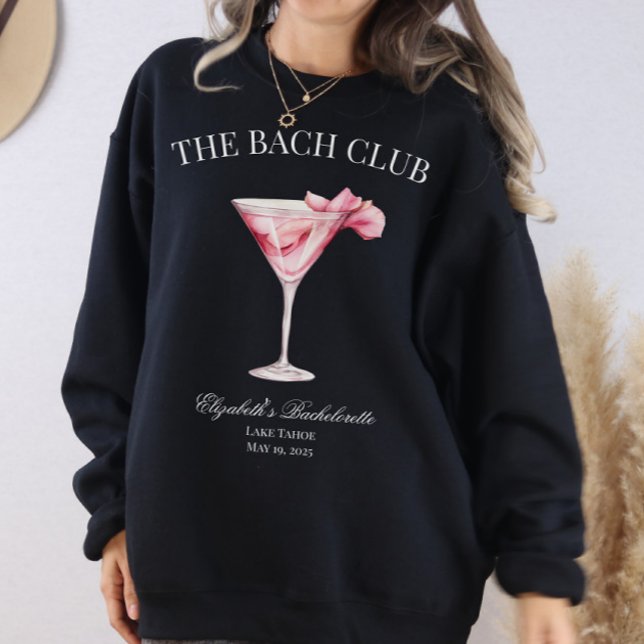 The Bach Club Pink Cocktail Black  Sweatshirt (The Bach Club Sweatshirt)