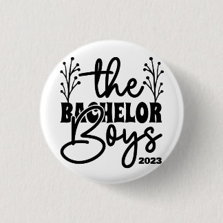 'The Bachelor Boys', Party, Customisable, Stag Do 3 Cm Round Badge