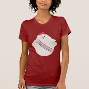 The Bachelorette Hen Chicken Night Party T-Shirt