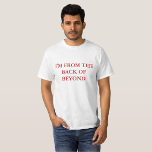 The Back of Beyond T-Shirt