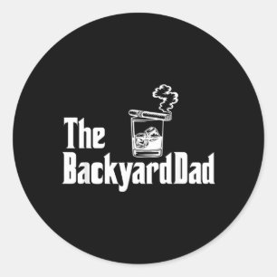 The Backyard Dad Cigar Fathers Day Grandpa Classic Round Sticker