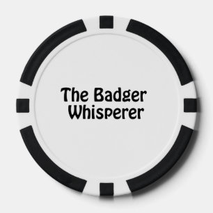 the badger whisperer poker chips