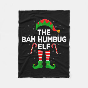 The Bah Humbug Elf Xmas Matching Family Elf Christ Fleece Blanket