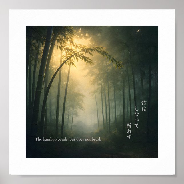 The Bamboo Bends – Japanese Wisdom Print (Front)