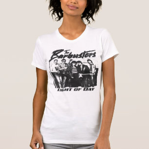 The Barbusters - Light Of Day T-Shirt