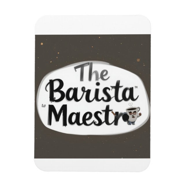 The Barista Maestro Magnet (Vertical)