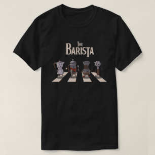 The Barista Road  T-Shirt