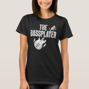 The Bass Player Music Bass Guitar Guitarist Tie D T-Shirt