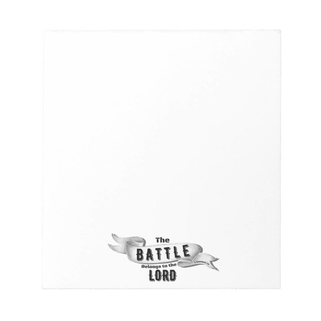 The Battle Belongs To The Lord Notepad (Front)
