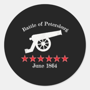 The Battle Of Petersburg Civil Battles War Cannon  Classic Round Sticker