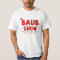 The Baub Show Tee