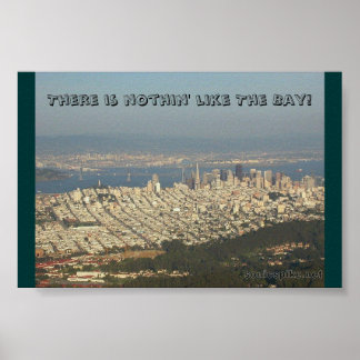 The Bay Area Poster