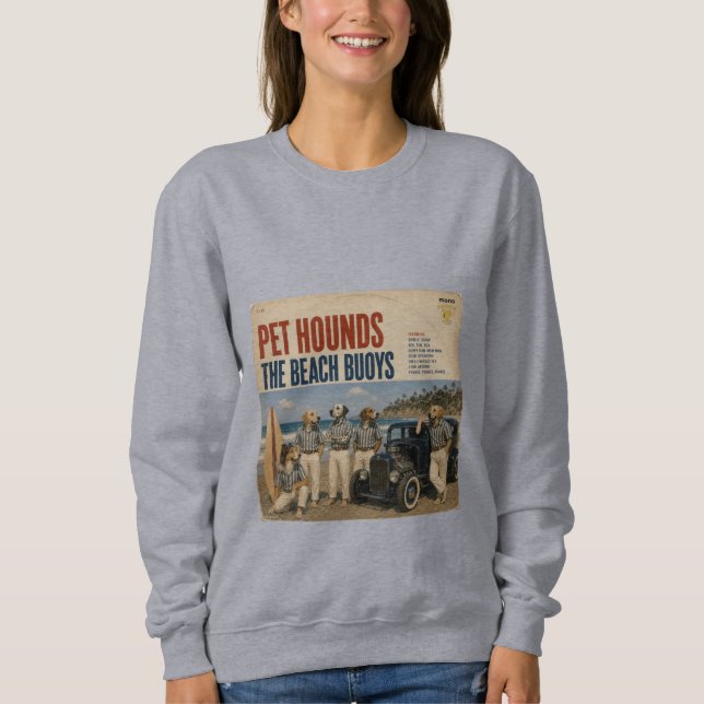 The Beach Buoys Album: a parody Sweatshirt (Front)
